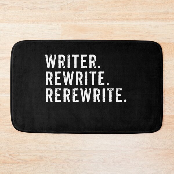 Item preview, Writer Rewrite  Rerewrite - Book Author Journalist Novelist Funny Saying designed and sold by zeviwanty.