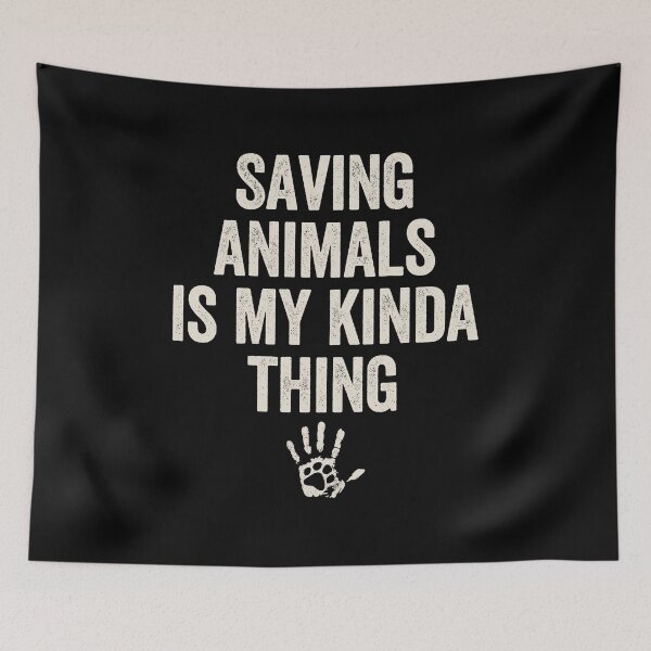 Item preview, Saving animals is kind of my thing - Animal Rescue Lover, designed and sold by zeviwanty.