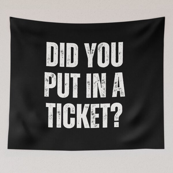 Item preview, did you put in a ticket designed and sold by sydney-syder.