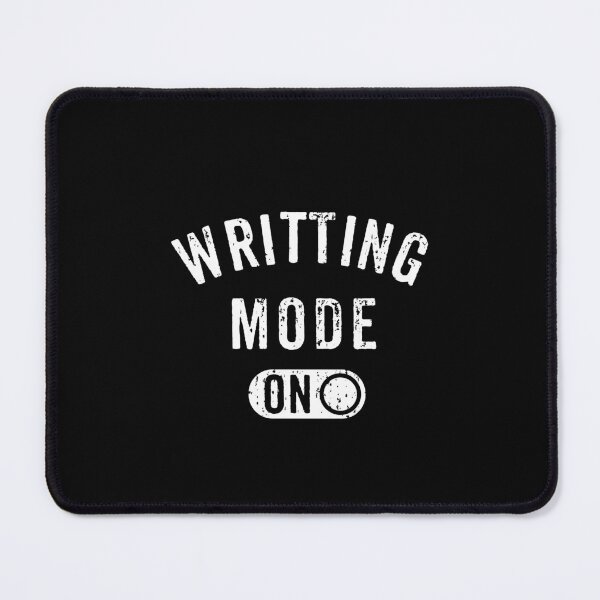 Item preview, Writing Mode On - Funny Writer Blogger Gift designed and sold by ruinzahelva.