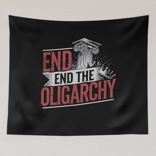 Item preview, end the oligarchy designed and sold by Mateusz Majcherek.