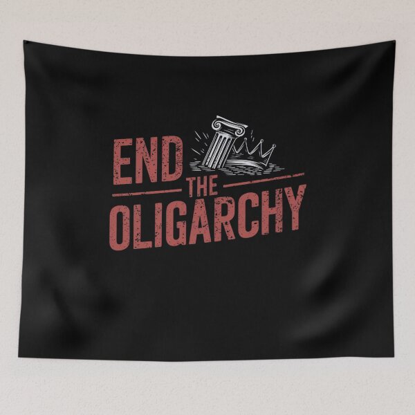 Item preview, end the oligarchy designed and sold by Mateusz Majcherek.