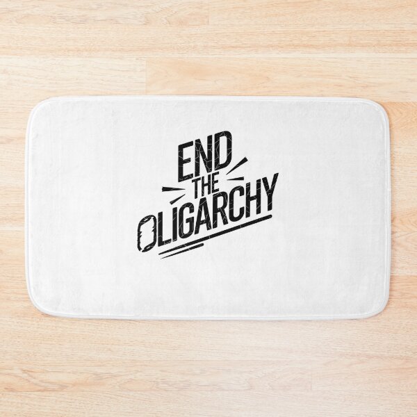Item preview, end the oligarchy designed and sold by Mateusz Majcherek.
