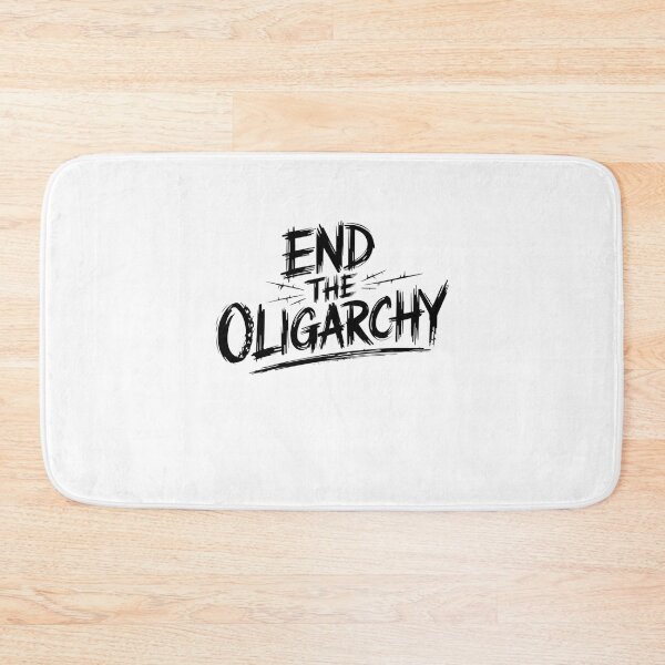 Item preview, end the oligarchy designed and sold by Mateusz Majcherek.