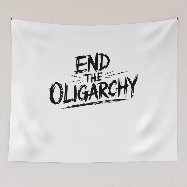 Item preview, end the oligarchy designed and sold by Mateusz Majcherek.