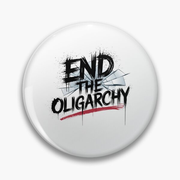 Item preview, end the oligarchy designed and sold by Mateusz Majcherek.