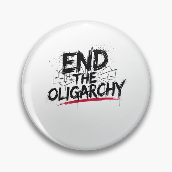 Item preview, end the oligarchy designed and sold by Mateusz Majcherek.