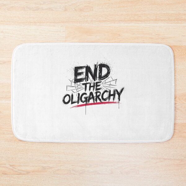 Item preview, end the oligarchy designed and sold by Mateusz Majcherek.