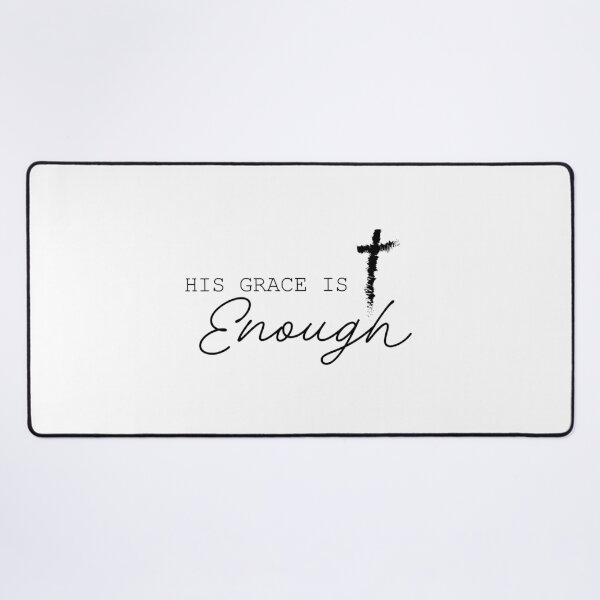 Item preview, His Grace Is Enough - Christian designed and sold by CrossCrafted.