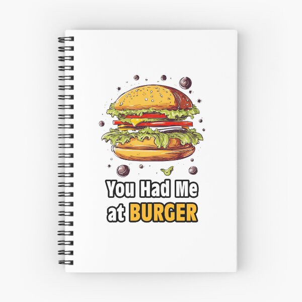 Item preview, You Had Me at Burger 2 designed and sold by Tom-Johnson.
