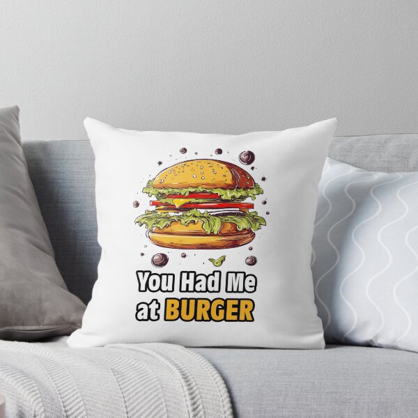 Item preview, You Had Me at Burger 2 designed and sold by Tom-Johnson.