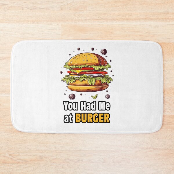 Item preview, You Had Me at Burger 2 designed and sold by Tom-Johnson.