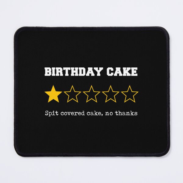 Item preview, Funny Birthday Cake One-Star Review Germaphobe Sarcastic Witty designed and sold by w1ckerman.
