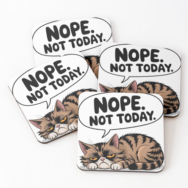 Item preview, Sleepy Cat Meme & Lazy Day NOPE NOT TODAY	 designed and sold by Cheerhub.