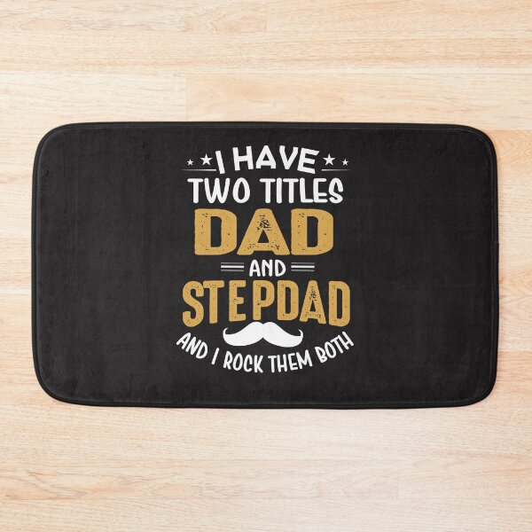 Item preview, I have two titles DAD and  Stepdad then I rock them both designed and sold by StreetArtPro.