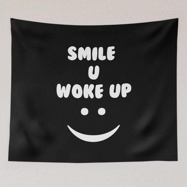 Item preview, Smile u woke up, motivation quote  designed and sold by redwolf92.