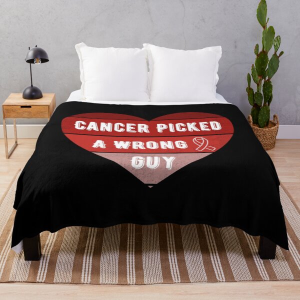 Item preview, Cancer Picked A Wrong Guy Canser Support designed and sold by MartVisions.
