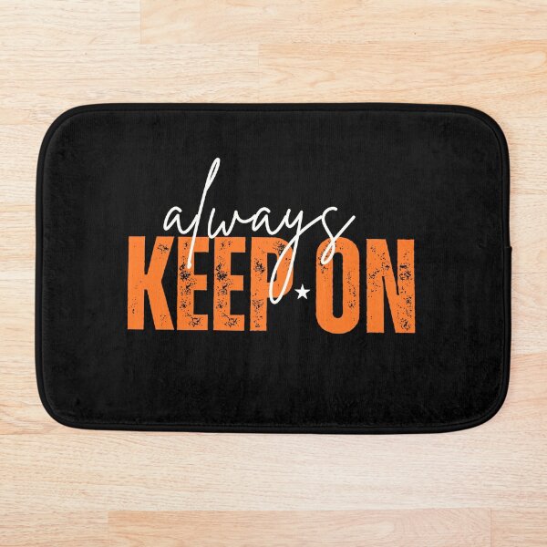 Item preview, Always Keep On designed and sold by NaphDesigns.