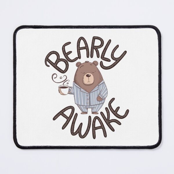 Item preview, Bearly Awake designed and sold by PaleWhaleStudio.