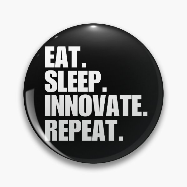 Item preview, Eat. Sleep. Innovate. Repeat. designed and sold by FreshArtFusion.