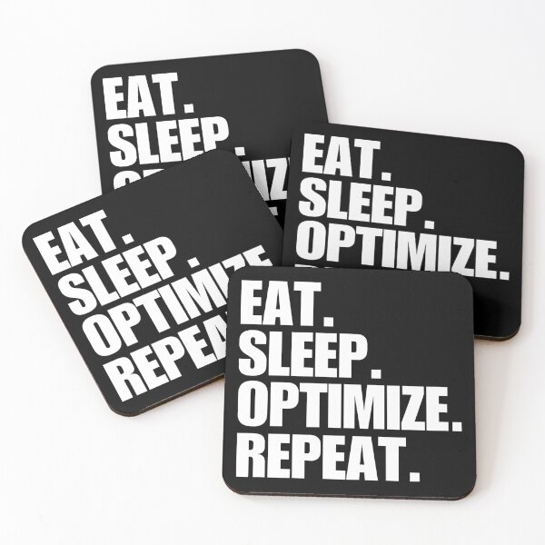 Item preview, Eat. Sleep. Optimize. Repeat. designed and sold by FreshArtFusion.