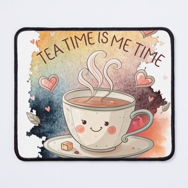 Item preview, Tea Time is Me Time designed and sold by ChenEngEng.