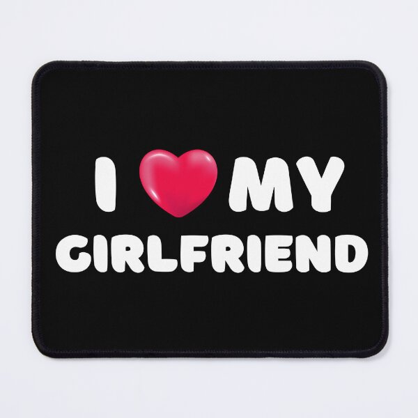 Item preview, "I ❤️ My Girlfriend - Cute Love Design" designed and sold by GloriousArtSKD.