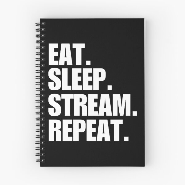 Item preview, Eat. Sleep. Stream. Repeat. designed and sold by FreshArtFusion.