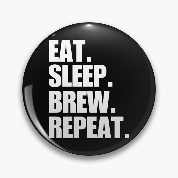Item preview, Eat. Sleep. Brew. Repeat. designed and sold by FreshArtFusion.