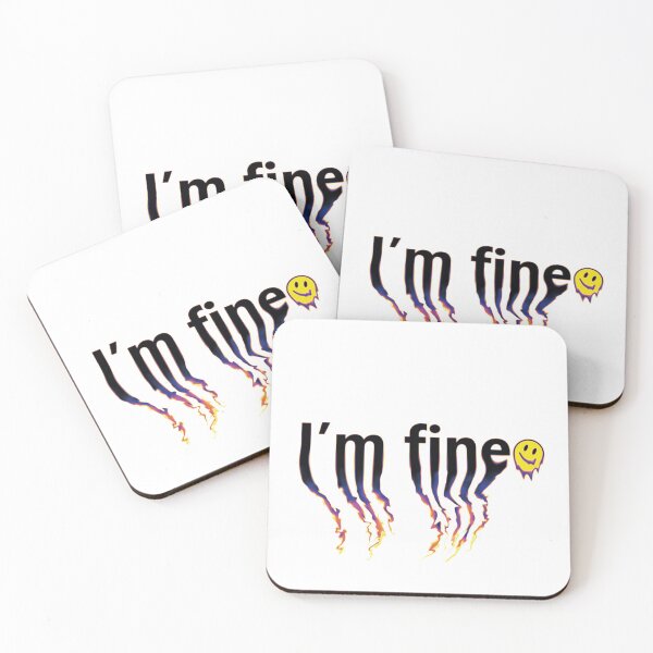Item preview, I'm fine designed and sold by DreamyWeasel.