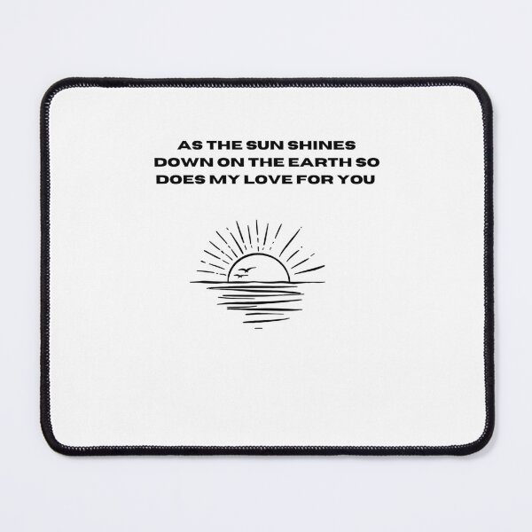 Item preview, My Love Shines Like the Sun designed and sold by jasmines art corner.