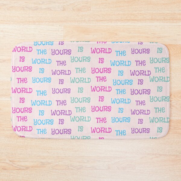 Item preview, THE WORLD IS YOURS designed and sold by zzzozzo.