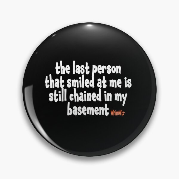 Item preview, The last person that smiled at me designed and sold by WhimWiz.