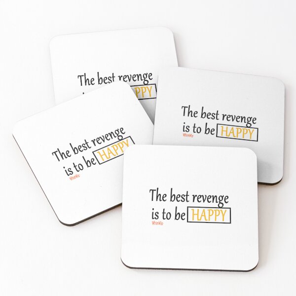 Item preview, The best revenge is to be HAPPY designed and sold by WhimWiz.