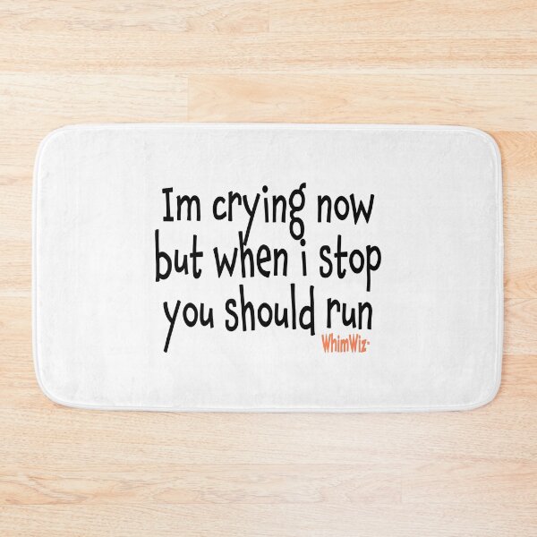 Item preview, Im crying now designed and sold by WhimWiz.