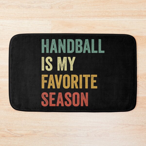 Item preview, Handball Is My Favorite Season Handball Lover designed and sold by RareBunny.