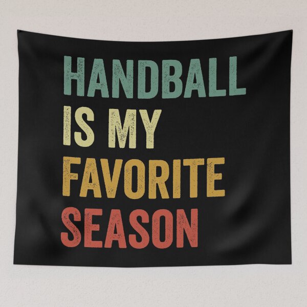 Item preview, Handball Is My Favorite Season Handball Lover designed and sold by RareBunny.
