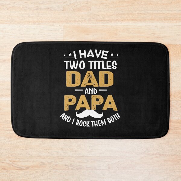 Item preview, I have two title DAD  and PAPA and I rock them both designed and sold by StreetArtPro.