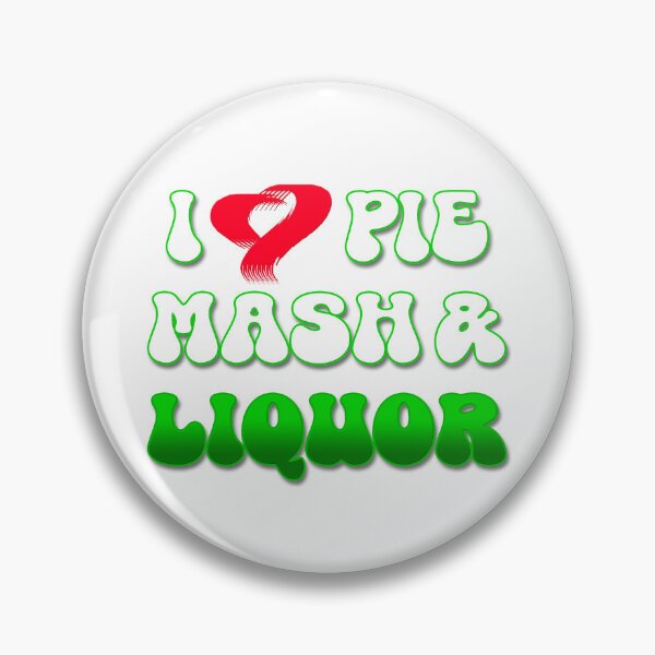 Item preview, I Love Traditional London Pie, Mash & Liquor V6b designed and sold by RetrospectUK.