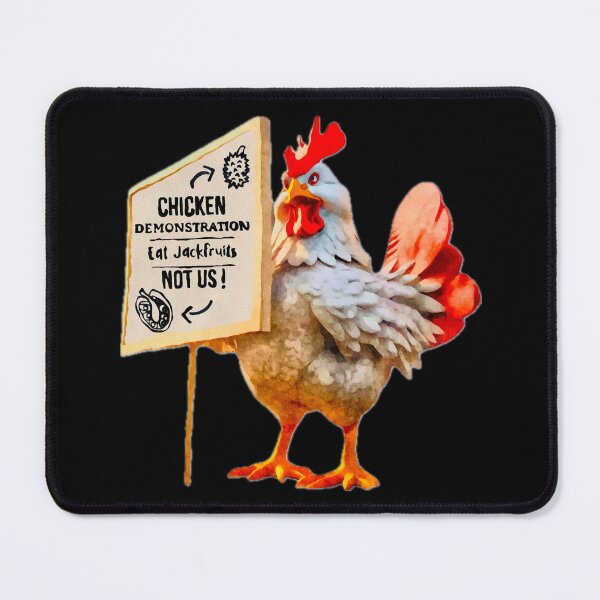 Item preview, Chicken Demonstration Eat Jackfruits not us! designed and sold by asanaworld.