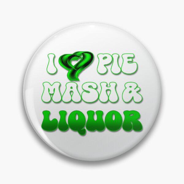 Item preview, I Love Traditional London Pie, Mash & Liquor V7b designed and sold by RetrospectUK.