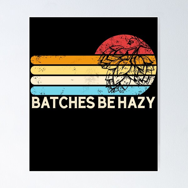 Item preview, Batches Be Hazy Hops Retro Sunset IPA Brewing Beer Gear designed and sold by DynamicDesign.