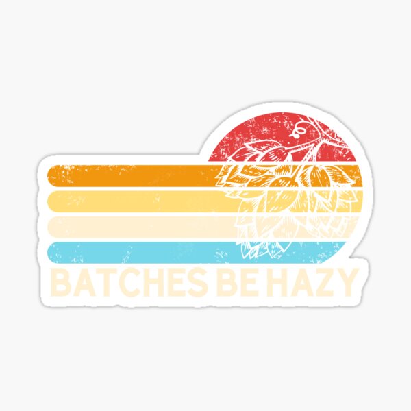 Item preview, Batches Be Hazy Hops Retro Sunset IPA Brewing Beer Gear designed and sold by DynamicDesign.