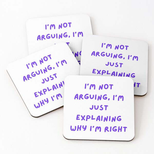 Item preview, I'm Not Arguing, I'm Explaining Why I'm Right designed and sold by ViKingugc.