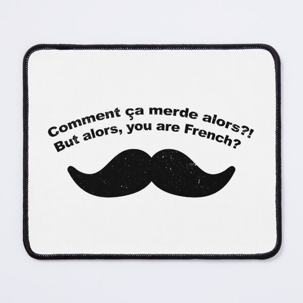 Item preview, COMMENT CA MERDE ALORS, BUT YOU ARE FRENCH | LA GRANDE VADROUILLE designed and sold by axelle1410.