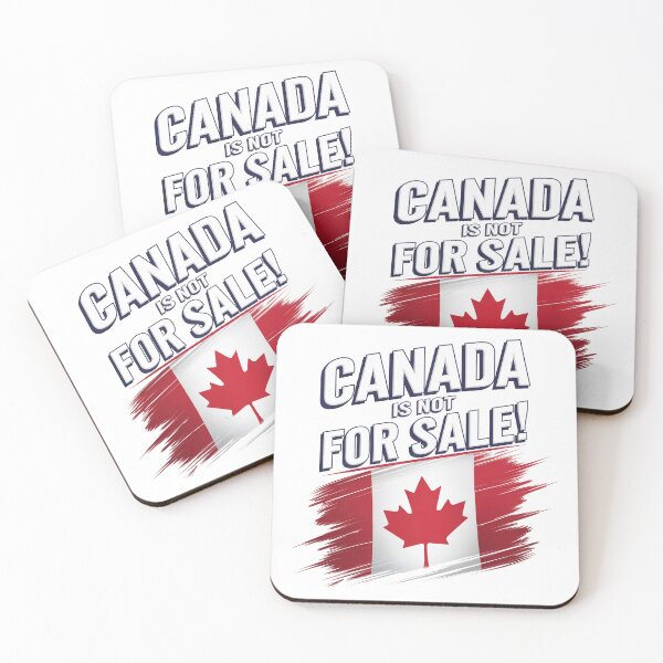 Item preview, CANADA IS NOT FOR SALE designed and sold by jkrphoto.