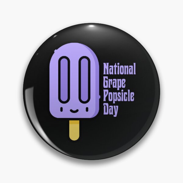 Item preview, National Grape Popsicle Day designed and sold by HolidayBug.