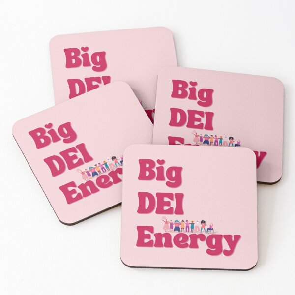 Item preview, Big DEI Energy designed and sold by InGFocus.