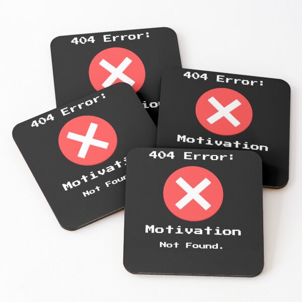 Item preview, "404 Error: Motivation Not Found."  designed and sold by piocreations.