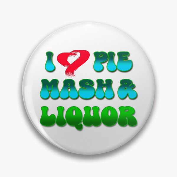 Item preview, I Love Traditional London Pie, Mash & Liquor V10b designed and sold by RetrospectUK.